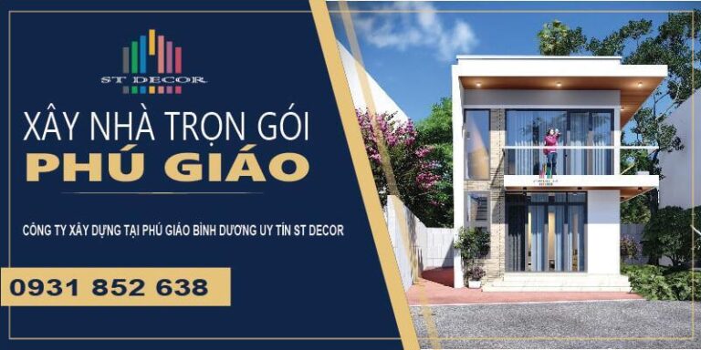 Đơn giá xây nhà trọn gói Phú Giáo mới nhất hiện nay