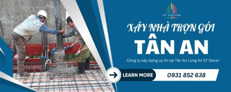 ST DECOR cập nhật bảng giá xây nhà trọn gói Tân An năm 2026