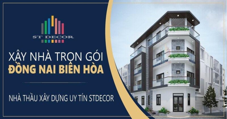 Bảng báo giá xây nhà trọn gói Đồng Nai mới nhất năm 2026