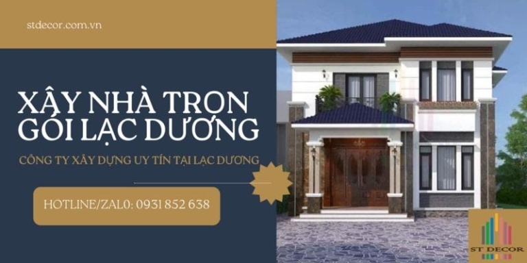 Báo giá xây nhà trọn gói Lạc Dương mới nhất năm 2026