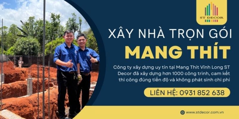 Bảng giá xây nhà trọn gói Mang Thít chi tiết nhất hiện nay