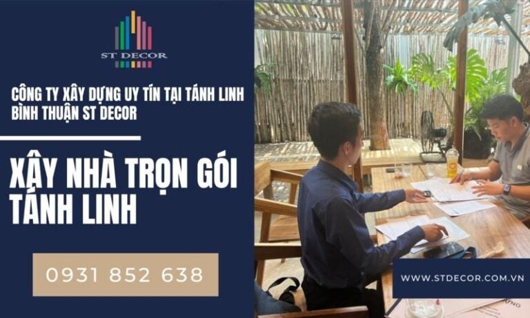 Dịch vụ xây nhà trọn gói Tánh Linh đảm bảo chất lượng